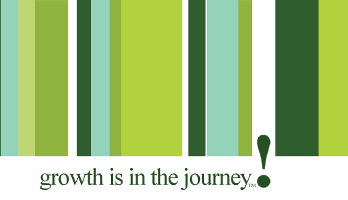 growth is in the journey(tm)!
